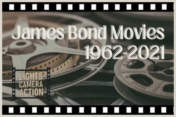 James Bond Movies in Order