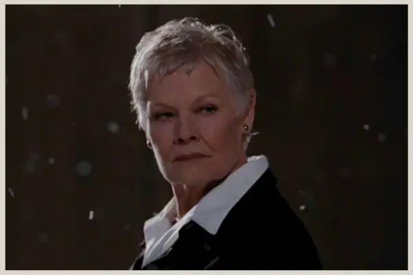 Bond 22 - Quantum of Solace, M played by Judi Dench
