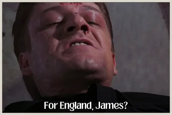 Alec Trevelyan, For England James?