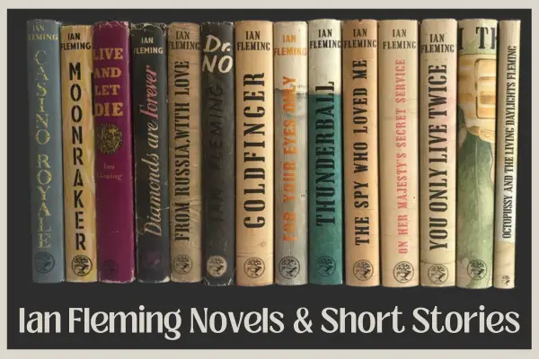 Ian Fleming novels and short stories