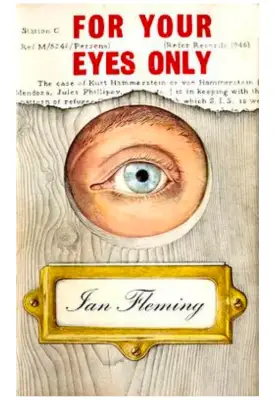 for your eyes only novel